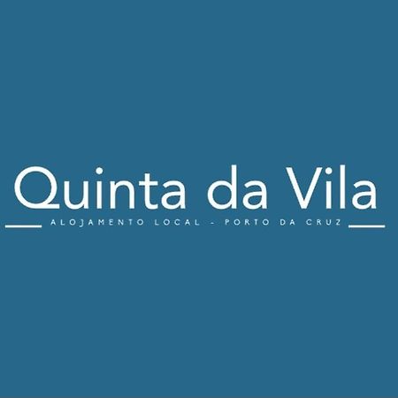 Quinta Da Vila Porto Da Cruz Exterior foto